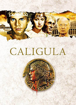 羅馬帝國豔情史.Caligula