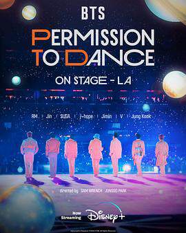 BTS 防彈少年團：PERMISSION TO DANCE ON STAGE - 洛杉磯